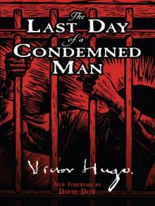 The Last Day of a Condemned Man Read online