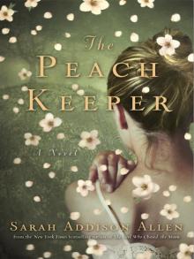 The Peach Keeper Read online