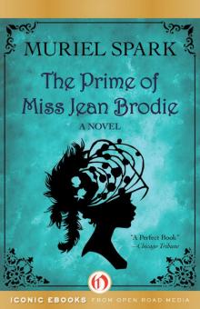 The Prime of Miss Jean Brodie Read online