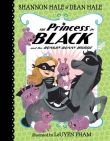 The Princess in Black and the Hungry Bunny Horde Read online