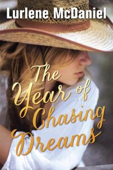 The Year of Chasing Dreams Read online