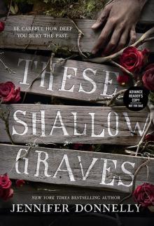 These Shallow Graves Read online