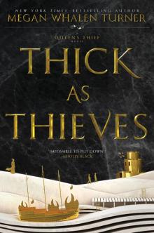 Thick as Thieves Read online
