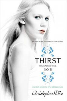 Thirst No. 5: The Sacred Veil Read online