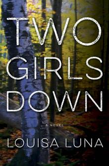 Two Girls Down Read online
