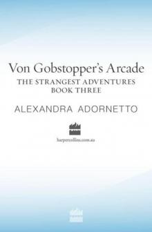 Von Gobstopper's Arcade Read online