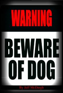 Beware of Dog Read online