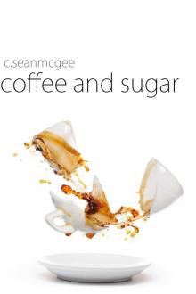 Coffee and Sugar Read online