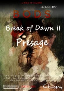 Break of Dawn II - Presage Read online