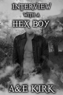 Interview With A Hex Boy (Supernatural Fun When Book Bloggers and Fantasy Demons Hunters Collide) Read online