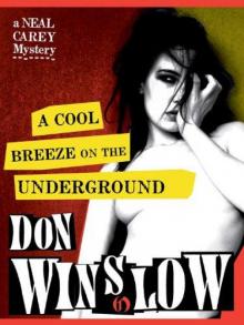 A Cool Breeze on the Underground Read online