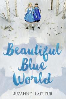 Beautiful Blue World Read online