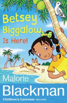 Betsey Biggalow Is Here! Read online