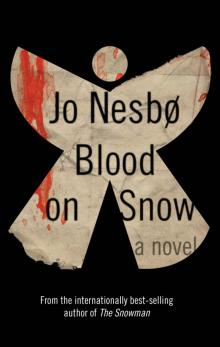 Blood on Snow: A novel Read online
