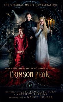 Crimson Peak: The Official Movie Novelization Read online