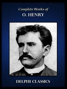 Delphi Complete Works of O. Henry