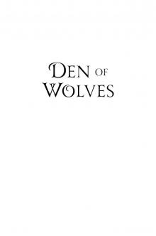 Den of Wolves Read online