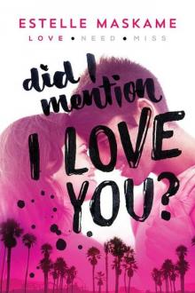 Did I Mention I Love You? Read online