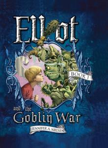 Elliot and the Goblin War Read online
