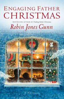 Engaging Father Christmas: A Novella Read online