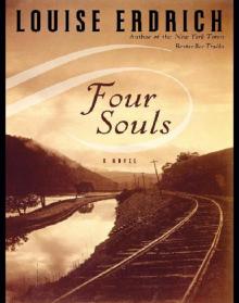 Four Souls: A Novel Read online