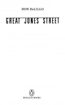 Great Jones Street (Contemporary American Fiction)