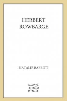 Herbert Rowbarge Read online