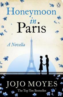 Honeymoon in Paris Read online