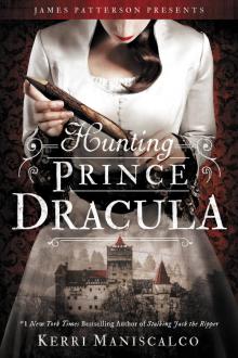 Hunting Prince Dracula Read online