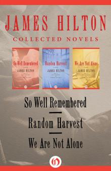 James Hilton: Collected Novels Read online