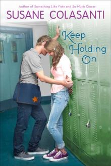 Keep Holding On Read online