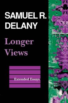 Longer Views: Extended Essays Read online