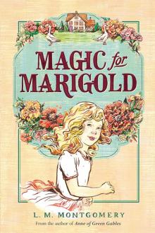 Magic for Marigold Read online