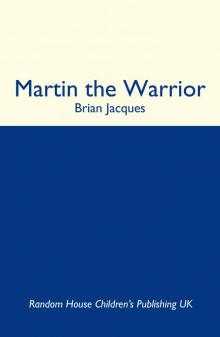 Martin The Warrior (Redwall) Read online