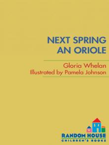 Next Spring an Oriole Read online