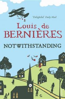 Notwithstanding: Stories From an English Village