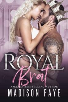 Royal Brat Read online