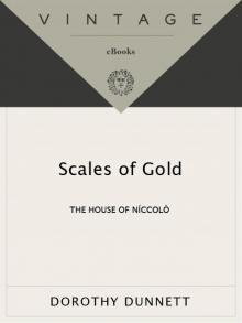 Scales of Gold: The Fourth Book of the House of Niccolo Read online