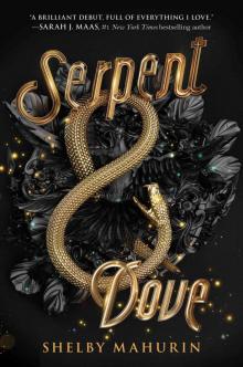 Serpent & Dove Read online