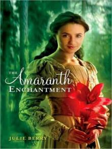The Amaranth Enchantment Read online