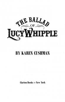 The Ballad of Lucy Whipple Read online