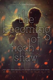 The Becoming of Noah Shaw Read online