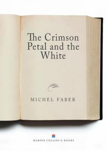 The Crimson Petal and the White Read online