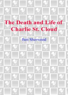 The Death and Life of Charlie St. Cloud Read online