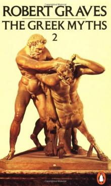 The Greek Myths, Volume2 Read online