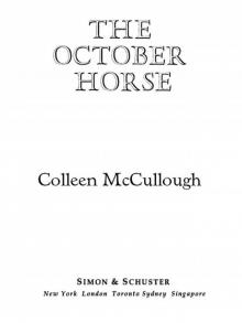 The October Horse: A Novel of Caesar and Cleopatra