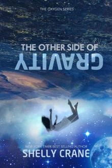 The Other Side of Gravity