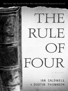 The Rule of Four Read online