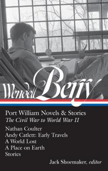 The Selected Poems of Wendell Berry Read online