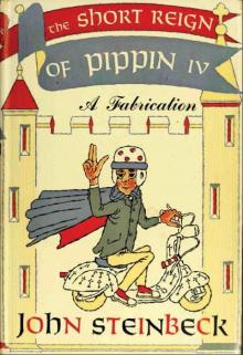 The Short Reign of Pippin IV Read online